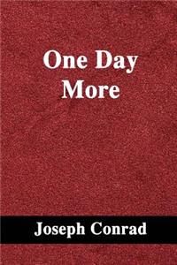 One Day More