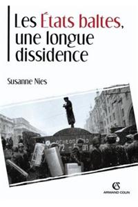 Les Etats Baltes, Une Longue Dissidence