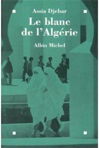 Blanc de L'Algerie (Le)