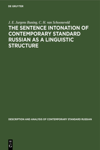 sentence intonation of contemporary standard Russian as a linguistic structure