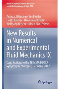 New Results in Numerical and Experimental Fluid Mechanics IX