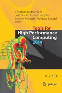 Tools for High Performance Computing 2014