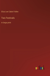 Two Festivals