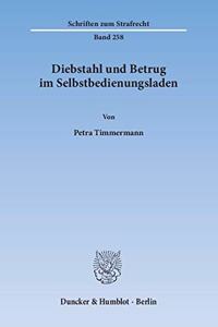 Diebstahl Und Betrug Im Selbstbedienungsladen