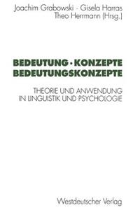 Bedeutung - Konzepte Bedeutungskonzepte