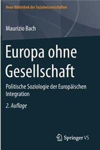 Europa Ohne Gesellschaft