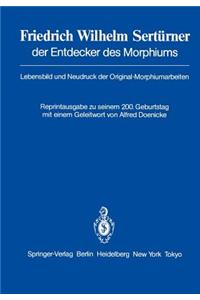 Friedrich Wilhelm Sertürner Der Entdecker Des Morphiums