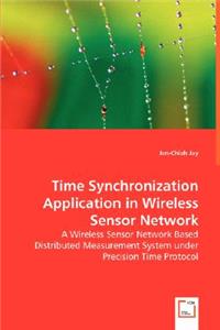 Time Synchronization Application in Wireless Sensor Network