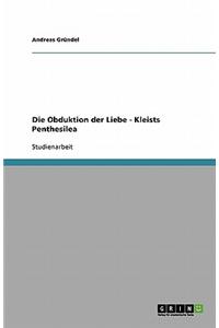 Obduktion Der Liebe - Kleists Penthesilea