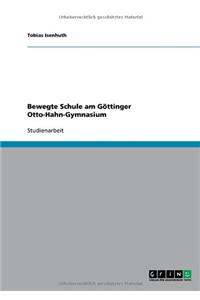 Bewegte Schule am Göttinger Otto-Hahn-Gymnasium