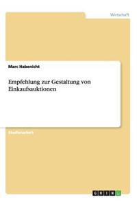 Empfehlung zur Gestaltung von Einkaufsauktionen