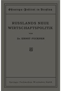 Russlands Neue Wirtschaftspolitik