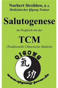 Salutogenese im Vergleich mit der TCM (Traditionelle Chinesische Medizin)