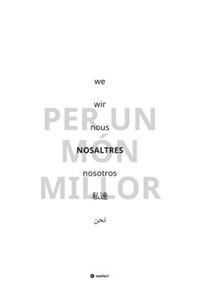 NOSALTRES - per un món millor