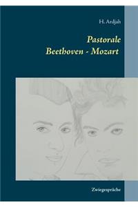 Pastorale Beethoven - Mozart