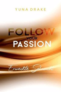 Follow your Passion