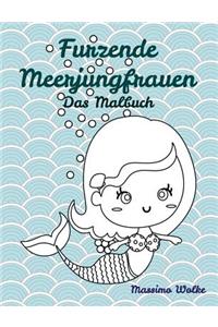Furzende Meerjungfrauen - Das Malbuch