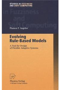 Evolving Rule-Based Models