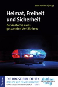 Heimat, Freiheit Und Sicherheit