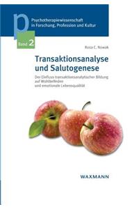 Transaktionsanalyse und Salutogenese