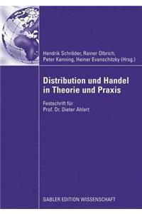 Distribution Und Handel in Theorie Und Praxis