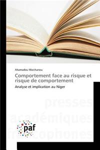 Comportement Face Au Risque Et Risque de Comportement