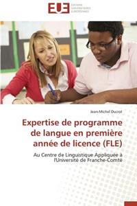 Expertise de Programme de Langue En Première Année de Licence (Fle)