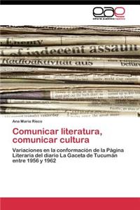 Comunicar literatura, comunicar cultura