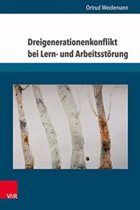 Dreigenerationenkonflikt Bei Lern- Und Arbeitsstorung