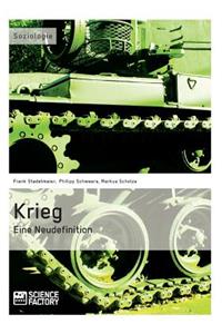 Krieg. Eine Neudefinition