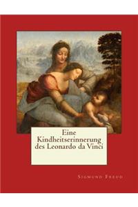 Eine Kindheitserinnerung des Leonardo da Vinci