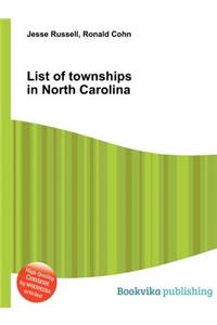 List of Townships in North Carolina