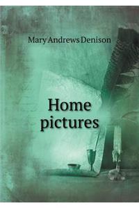 Home Pictures