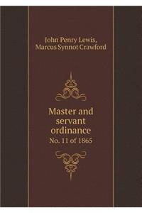 Master and Servant Ordinance No. 11 of 1865