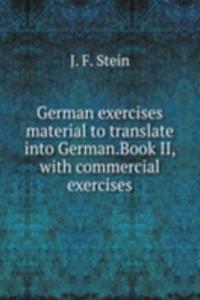 GERMAN EXERCISES MATERIAL TO TRANSLATE
