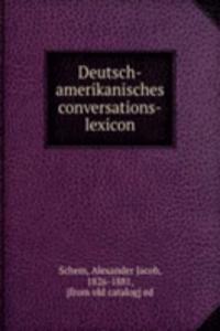 Deutsch-amerikanisches conversations-lexicon