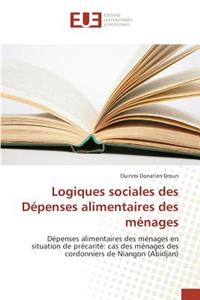 Logiques Sociales Des Dépenses Alimentaires Des Ménages