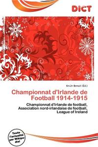 Championnat D'Irlande de Football 1914-1915