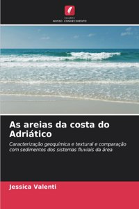 As areias da costa do Adriático