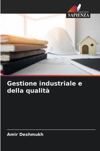Gestione industriale e della qualità