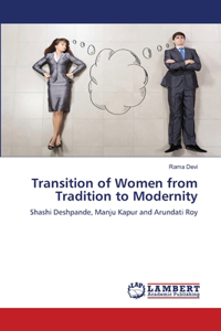 Transition of Women from Tradition to Modernity