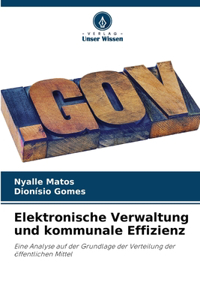 Elektronische Verwaltung und kommunale Effizienz