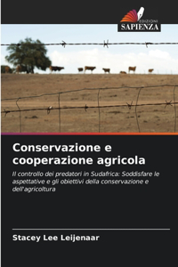 Conservazione e cooperazione agricola