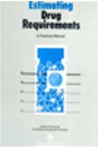 Estimating Drug Requirements