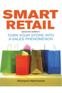 Smart Retail : Turn Your Store Into A Sales Phenomenon