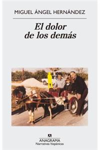 Dolor de Los Demas, El