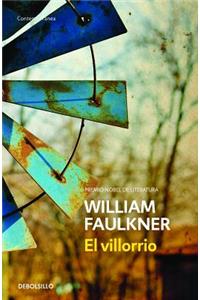 El Villorrio / The Hamlet