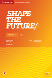 Shape the Future Level 2 Workbook