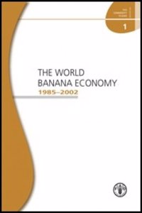 World Banana Economy 1985-2002