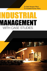 Industrial Management- With Case Studies